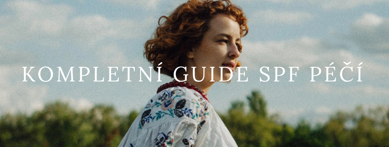 Kompletní guide SPF péčí_Líčírna_Organics_přírodní_organická